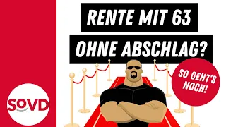 Rente mit 63 ohne Abschlag? So geht's noch