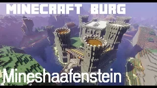 #5 Minecraft Burg "Mineshaafenstein" Vorstellung