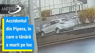 Accidentul din Pipera, în care o tânără a murit pe loc, ar fi fost provocat intenţionat de şofer