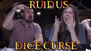 The Ruidus Dice Curse "Laura you did this" - Spoilers C3ep94