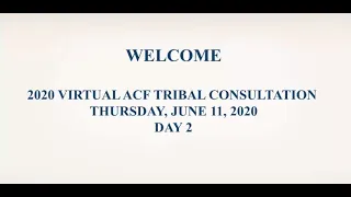 ACF Tribal Consultation June 11, 2020