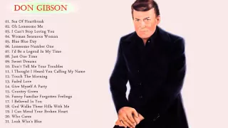 Don Gibson : Greatest Hits - The Best of Don Gibson