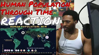 Human Population Through Time REACTION | DaVinci REACTS