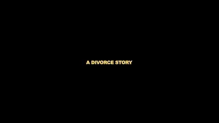 A DIVORCE STORY teaser trailer