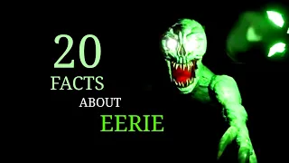 20 facts about the EERIE [The Rake Remastered]