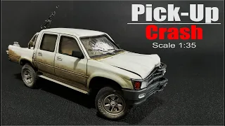 Pick-Up Truck Crash Effect scale 1:35 for my new Diorama