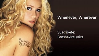 03 Shakira - Whenever, Wherever [Lyrics]