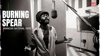 Burning Spear: Jamaica's Forgotten National Hero | INKNEWS