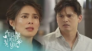 Till I Met You: Nestor & Val’s misunderstanding | Episode 75