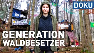 Generation Waldbesetzer - Im Baumhaus gegen die Klimakrise | doku | hessenreporter