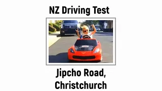 NZ Driving Test - Jipcho Road, Sockburn