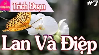 Lan Và Điệp: Trích Đoạn Cả Lương Tuyển Chọn #7