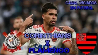 CORINTHIANS 0 X 3 FLAMENGO HD MELHORES MOMENTOS E GOLS BRASILEIRÃO 05/10/2018