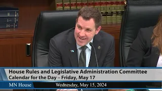 House Rules and Legislative Administration Committee 5/15/24