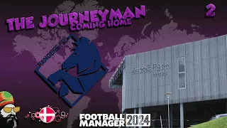 Welcome to Randers FC -  The FM24 Journeyman - C4 EP2 - Randers FC - Denmark