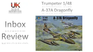 Inbox 37 Trumpeter 1/48 A-37A Dragonfly