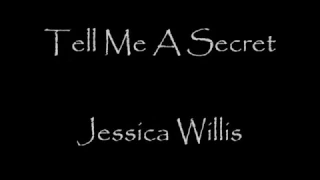 Tell Me A Secret .  The Willis Clan