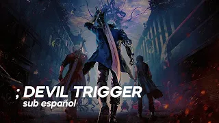 DEVIL TRIGGER ; sub español | lyrics - Casey Edwards feat. Ali Edwards