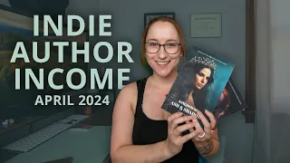 Indie Author Income, Sales Numbers, Marketing | April 2024 #kdp #authortube