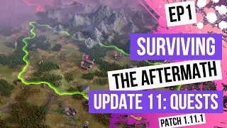 Surviving The Aftermath Update 11: Quests EP1 Patch 1.11.1 [100% Difficulty, No Commentary]