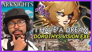 DOROTHY'S VISION.EXE REACTION | Arknights Memes