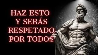 Poderosas LECCIONES ESTOICAS para SER RESPETADO | Estoicismo