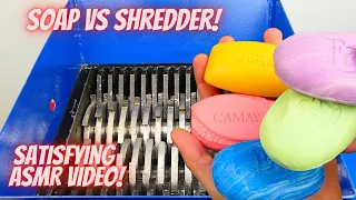 EXPERIMENT: SOAP VS SHREDDING MACHINE! SATISFYING ASMR VIDEO! |  SHREDDER MACHINE