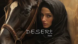 Desert Jams - Enigmatic Deep House Music Mix [Vol.11]