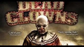 DEAD CLOWNS (Sub. ESPAÑOL)