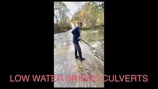 low water bridge culvert unblocking plus update at end 11/30 -12/3/22