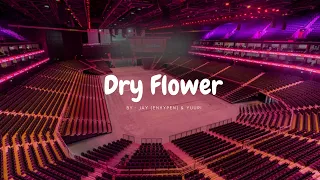 ENHYPEN JAY & YUURI - DRY FLOWER but you're in an empty arena 🎧🎶