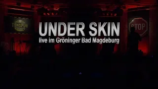 Under Skin - Tonspur-Clubkonzert März 2019