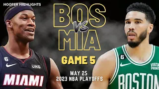 Miami Heat vs Boston Celtics Full Game 5 Highlights | May 25 | 2023 NBA Playoffs