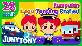 Kumpulan Lagu Tentang Profesi Untuk Anak ② 28menit | + Pak Polisi | Kompilasi Lagu Anak | JunyTony