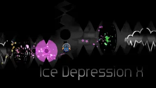 (144 FPS) Ice Depression X by GeoGamer12 | DDHor-Bot | Quality Test
