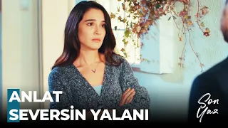 Canan'ın Duymaktan Bıktıkları - Son Yaz