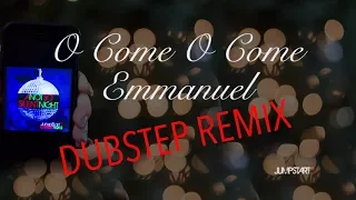 JumpStart3 | O Come O Come Emmanuel Dubstep Remix