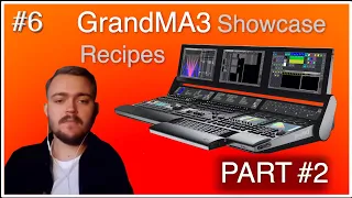 GrandMA3 Showcase Recipes and festival integration Part 2