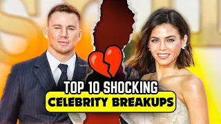 Top 10 Celebrity Breakups that SHOCKED the World!