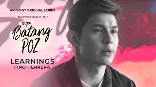 Mga Batang Poz Learnings: Fino Herrera | iWant Original Series