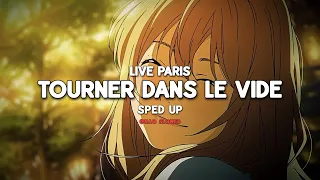 Indila - Tourner dans le vide (Live - Paris) (sped up)