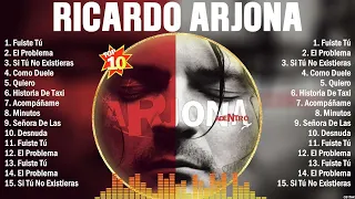 Ricardo ArjonaTop Mix Éxitos - 10 Canciones Más Escuchadas En 2024