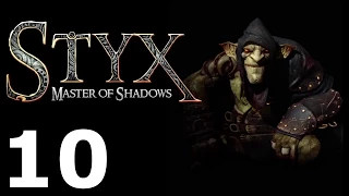 Styx: Master of Shadows 10 Master Key 1/4 | Ключ от всех замков 1/4 [Goblin]