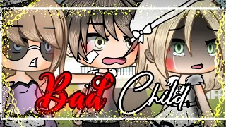 °•💫Bad child💫•° //Glmv// ||Gacha Life|| •Music Video•