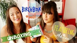 [Unboxing] La Birchbox du mois d'août 2016 feat. Akila