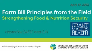 Farm Bill Platforms from the Field – Strengthening Food and Nutrition Security