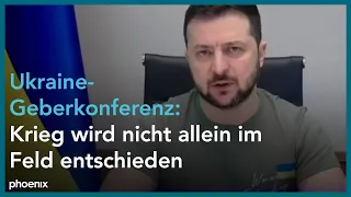 Geberkonferenz für die Ukraine: Rede von Wolodymyr Selenskyj am 05.05.22