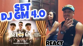 REACT - Set DJ GM 4.0 - *Leo&Elisa*