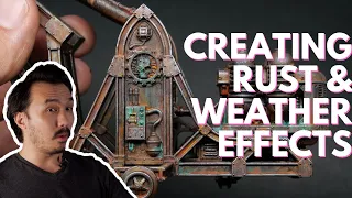 How to Think About Painting: Rust and Weathering Effects with Terrain