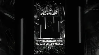 Revolution X Adagio For Strings (Hardwell Ultra 23‘ Mashup)